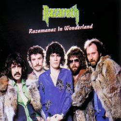 Nazareth : Razamanaz in Wonderland